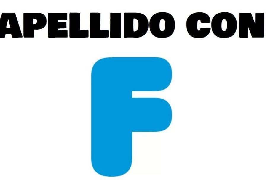 Los apellidos más comunes que empiezan con la letra F