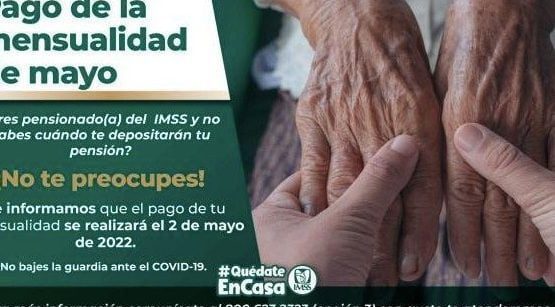 Consulta tu pensión del IMSS de mayo y obtén toda la información necesaria