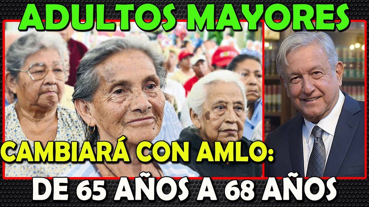 AMLO: ¿Cuándo llegará el apoyo para los adultos mayores?