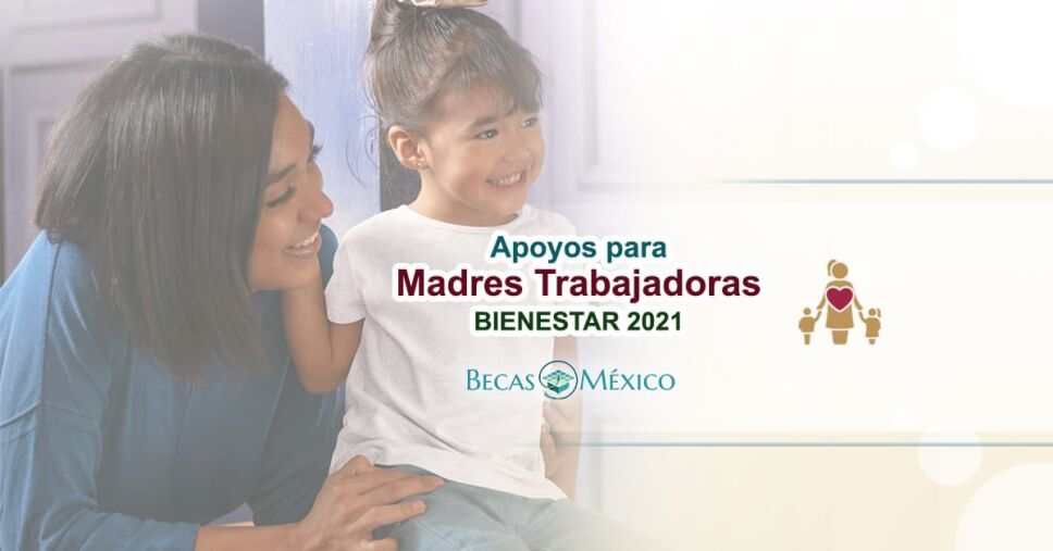 Apoyo a las madres trabajadoras: ¿Cuándo se otorga y cómo solicitarlo?