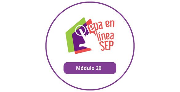 Guía para inscribirse y cursar el módulo 20 de Prepa en Línea SEP