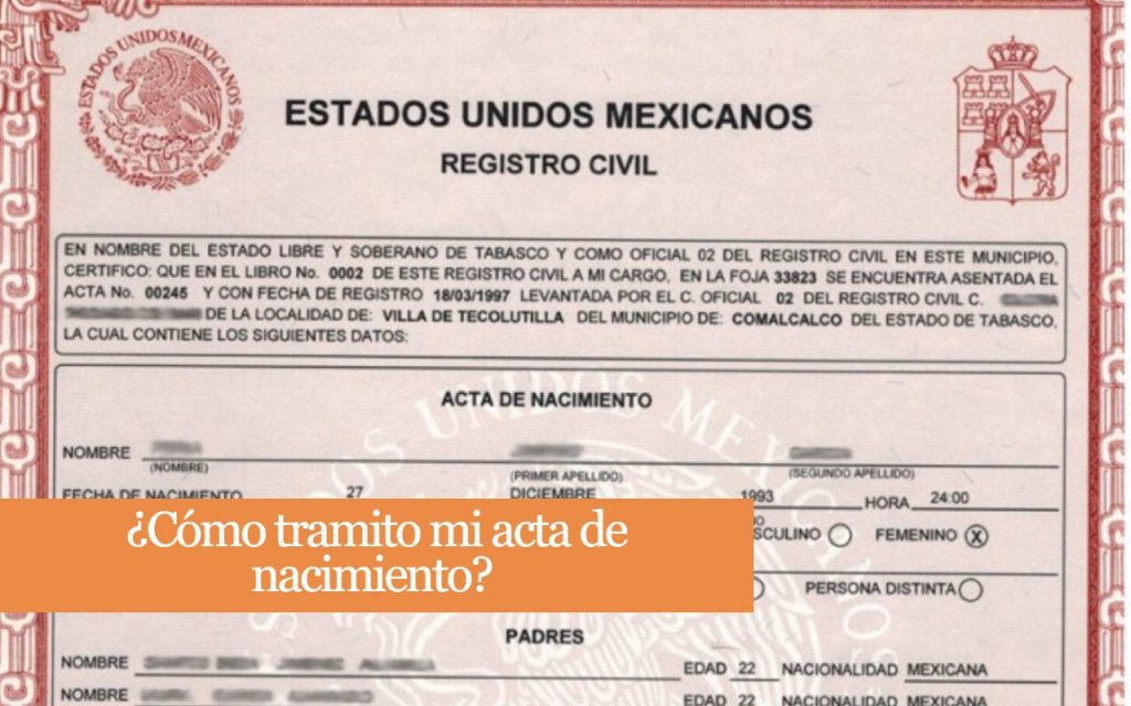 Cómo tramitar un acta de nacimiento certificada: pasos y requisitos