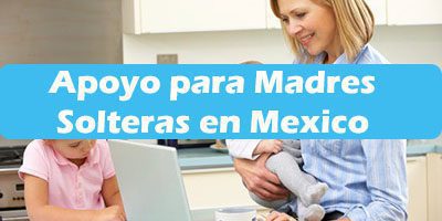Apoyo a madres solteras en el Estado de México: Recursos disponibles