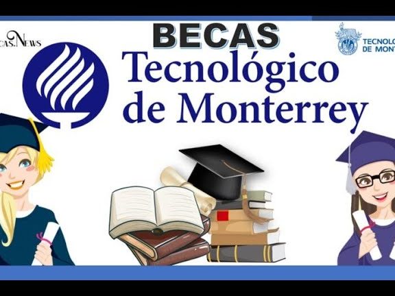 Monto de la beca en el Tec de Monterrey: ¿Cuánto se otorga?
