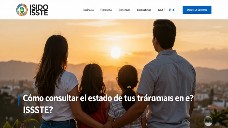 Consulta trámites y prestaciones del ISSSTE