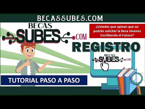 Cómo puedo solicitar una beca en subes