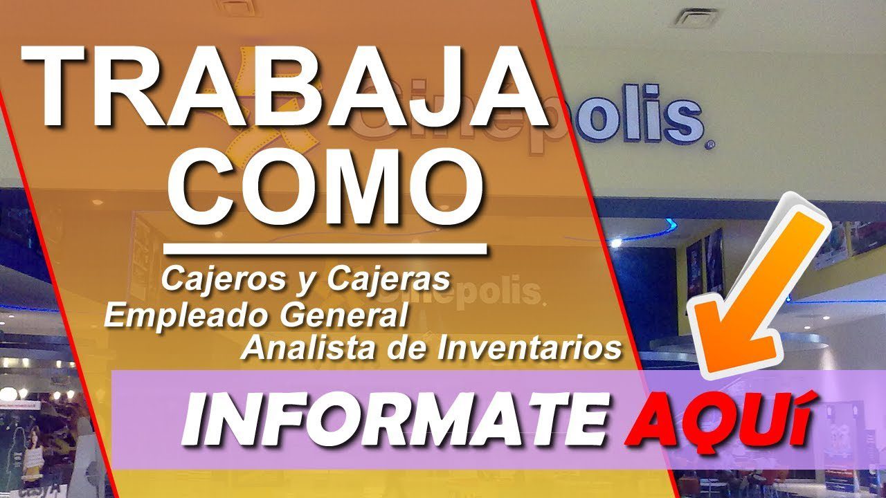 Consejos para buscar empleos en Cinépolis