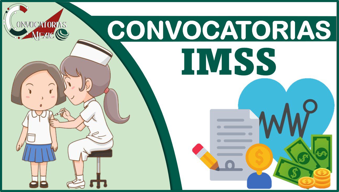 Convocatoria actual para enfermería en el IMSS: ¡Infórmate aquí!