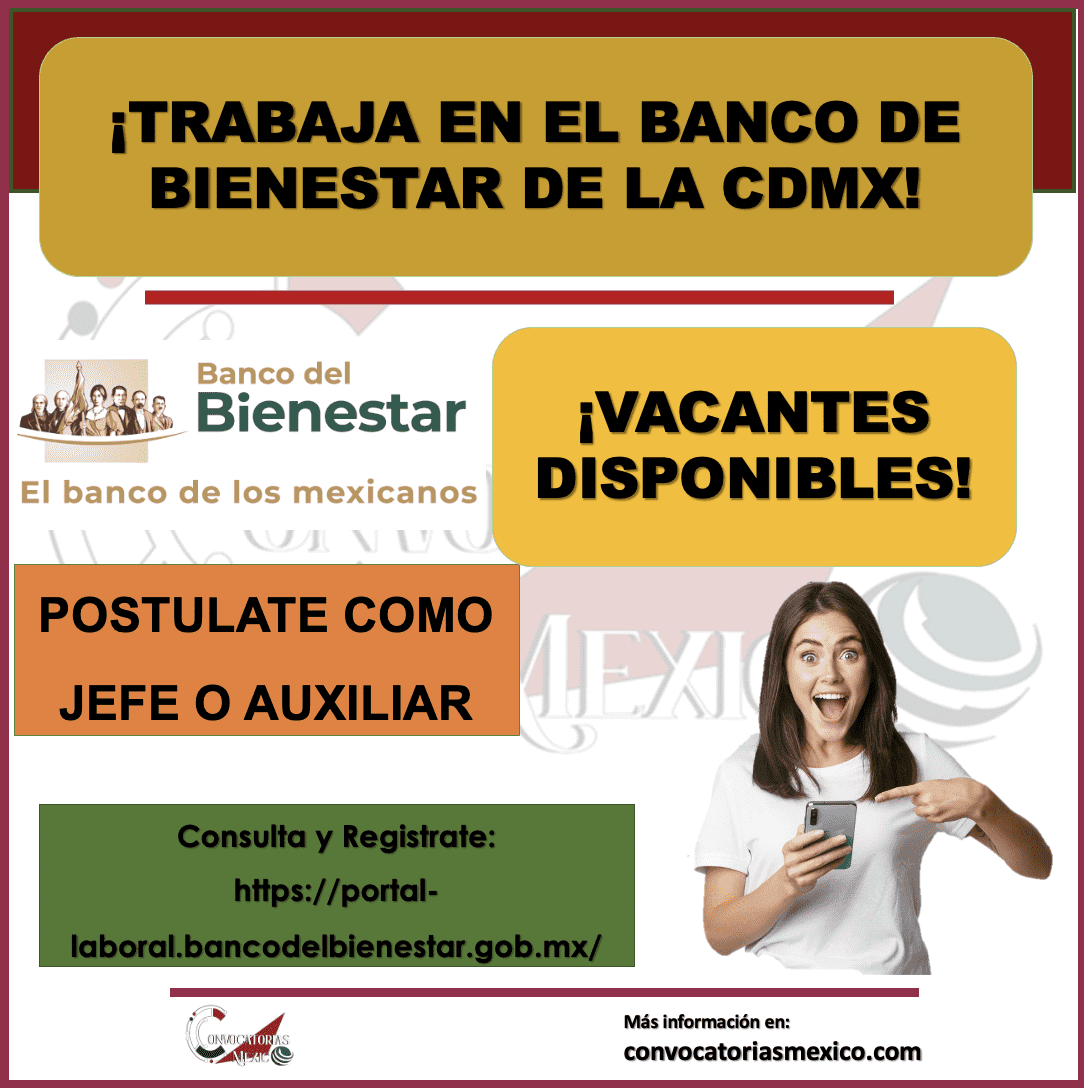 Convocatoria del Banco del Bienestar: información y detalles completos