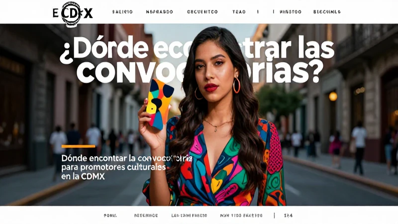 Encuentra convocatorias culturales en la CDMX