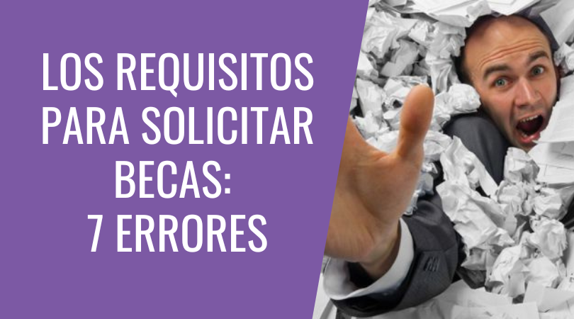 cuales son los requisitos para solicitar becas universitarias