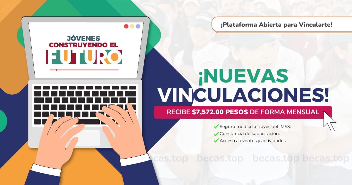 cuando se abre la convocatoria para jovenes construyendo el futuro