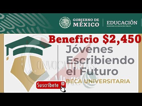 Cuánto da la beca Benito Juárez a universitarios