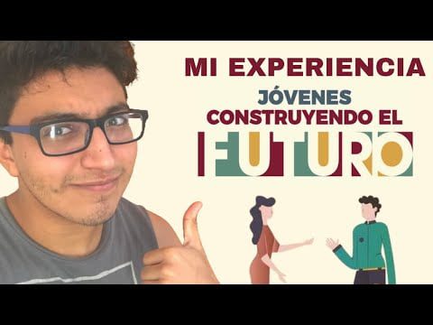 Cuánto tiempo se trabaja en Jóvenes Construyendo el Futuro