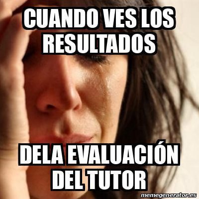 Falta de evaluación por parte del tutor: implicaciones y consecuencias