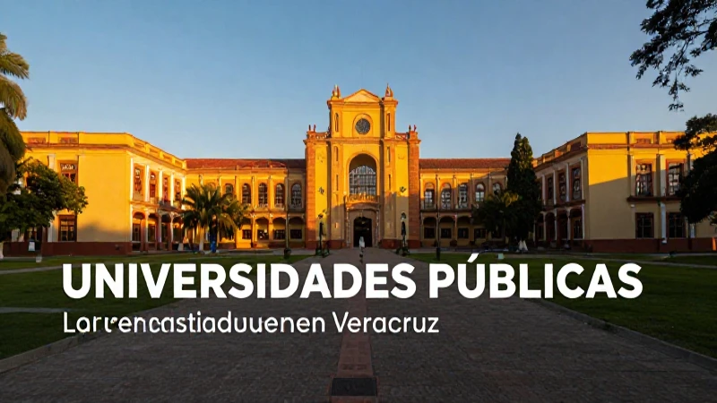 Mejores universidades públicas en Veracruz