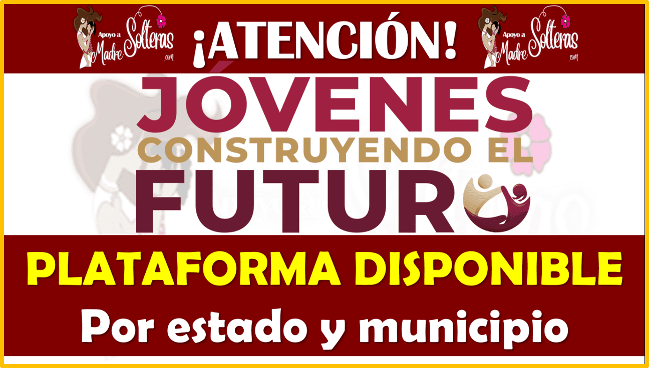 Jóvenes Construyendo el Futuro: Toda la información aquí