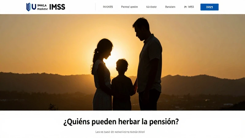 Los hijos pueden heredar la pensión IMSS