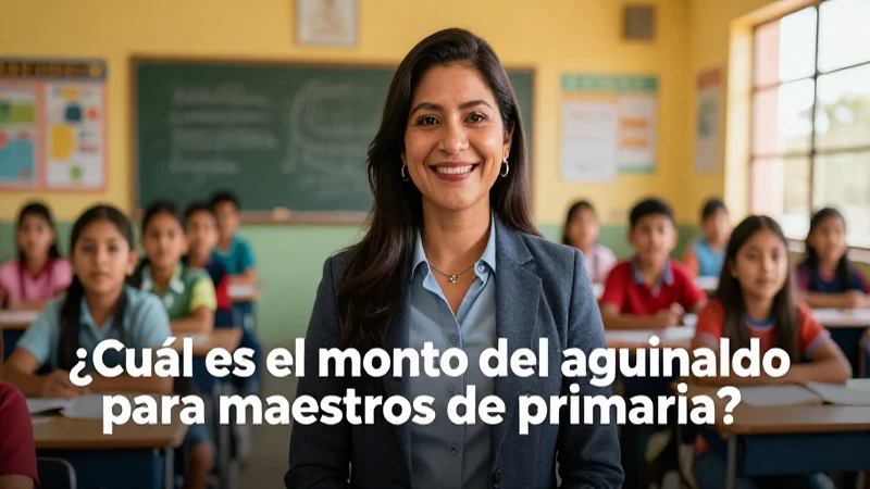 Monto aguinaldo maestros primaria