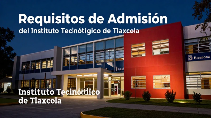 Oferta académica y admisiones del Instituto Tecnológico