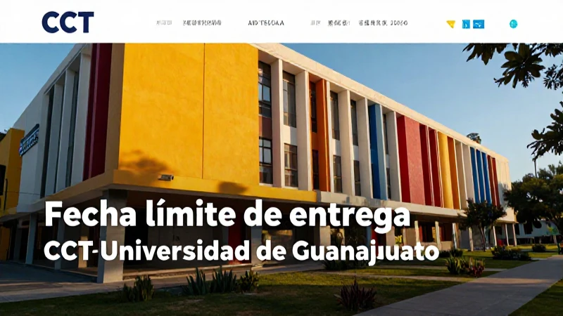 Admisión CCT UAG: Proceso y fecha límite