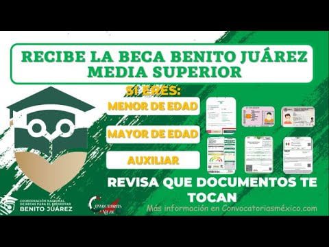 Qué documentos se necesitan para tramitar la beca Benito Juárez