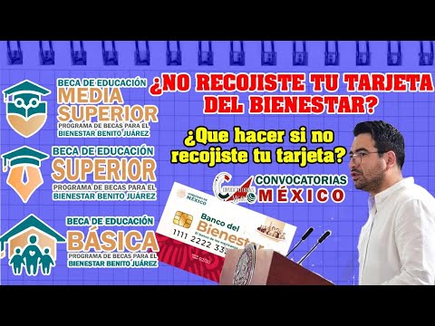 Qué pasa si no voy a recoger mi tarjeta de la beca Benito Juárez