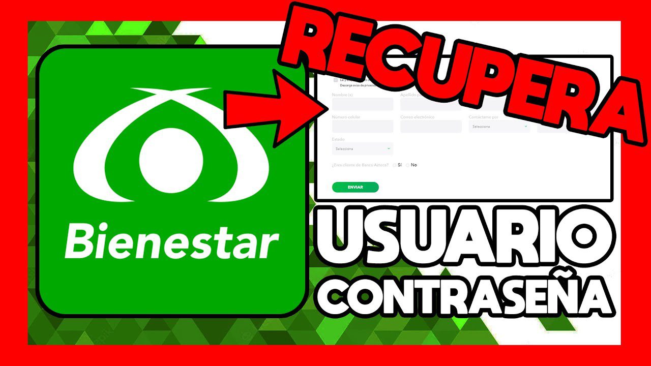 recupera tu contrasena de bienestar azteca con estos sencillos pasos