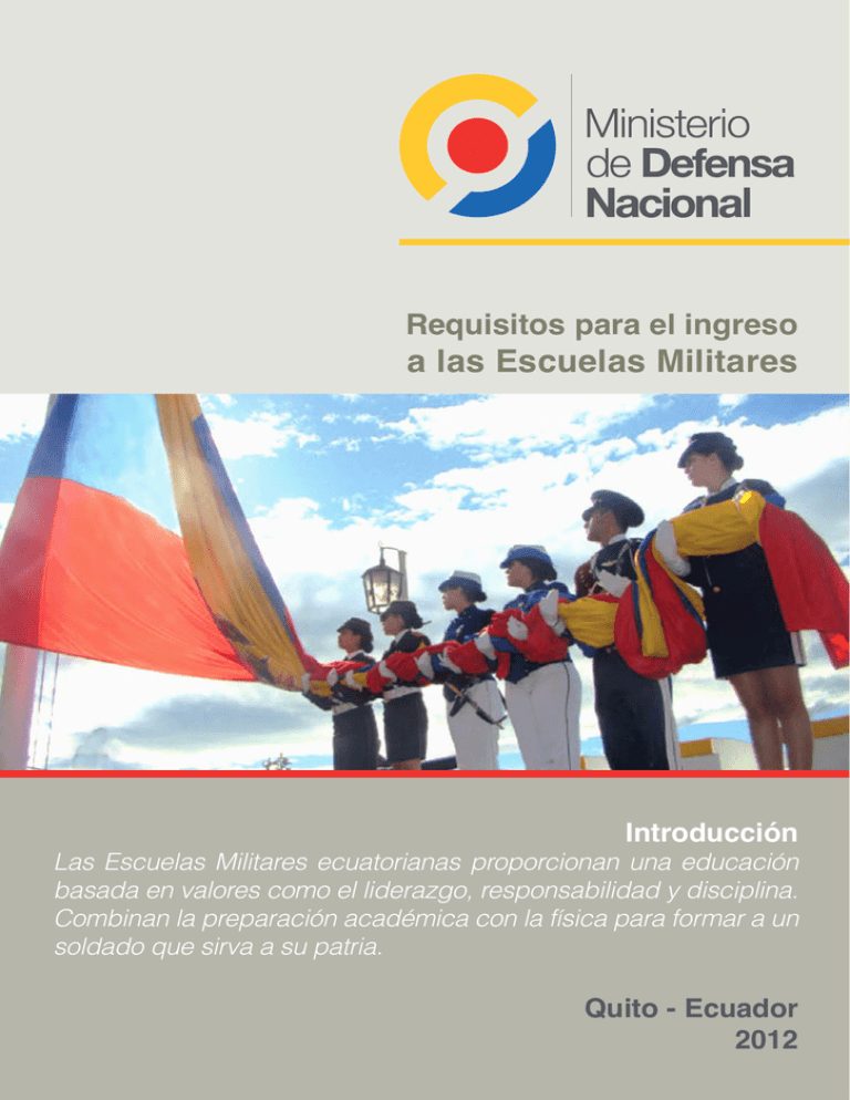 Requisitos de ingreso a escuelas militares: todo lo que debes saber