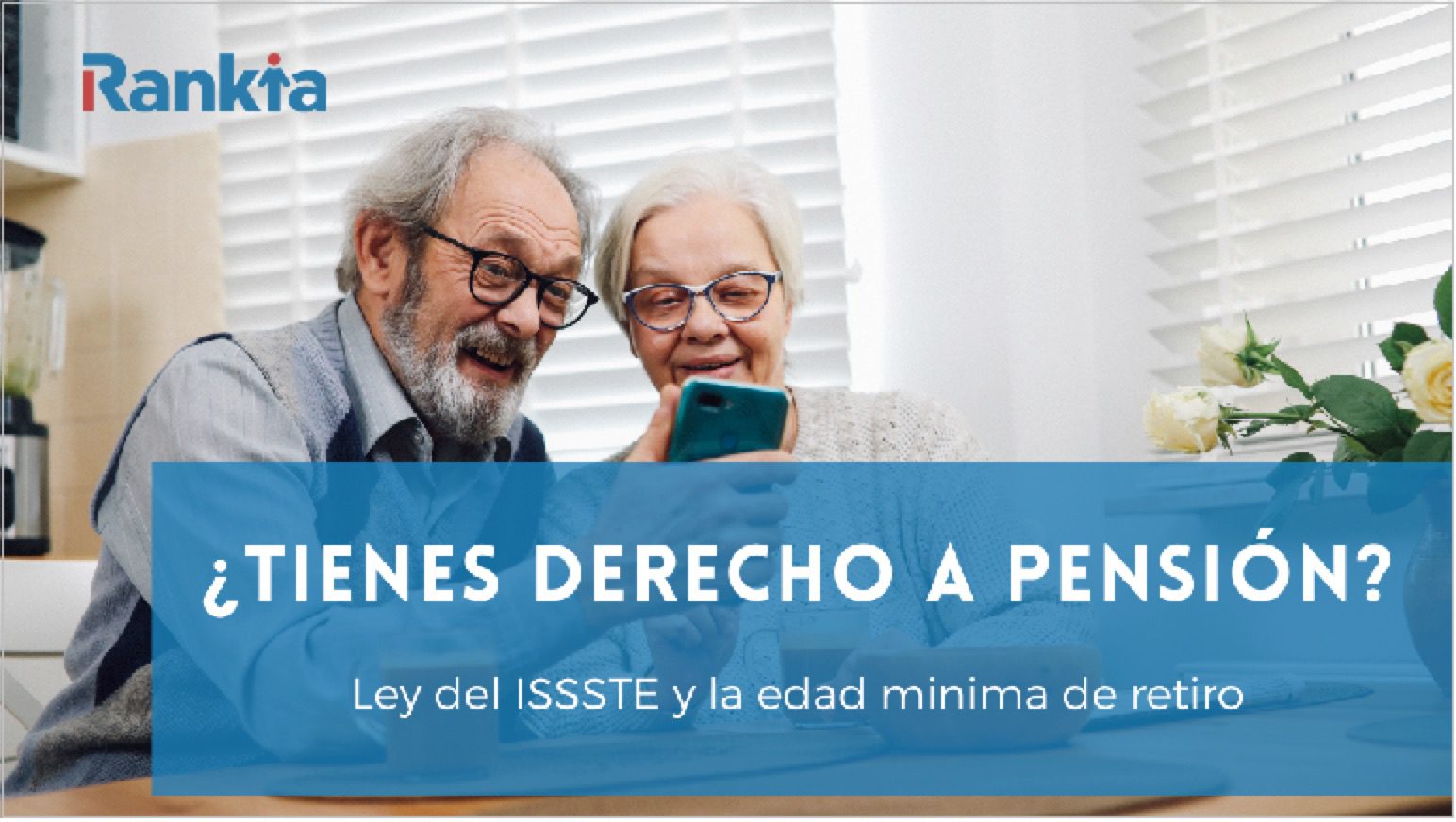 Requisitos ley ISSSTE para jubilarse: ¿Qué se necesita?