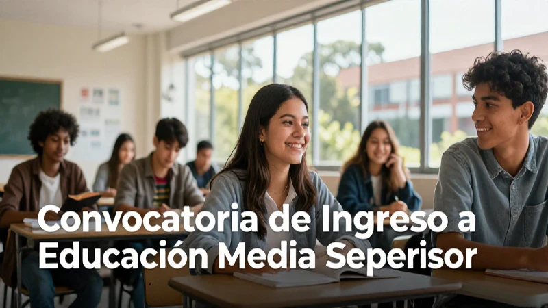 Requisitos de admisión a preparatoria de México